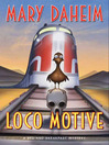 Cover image for Loco Motive